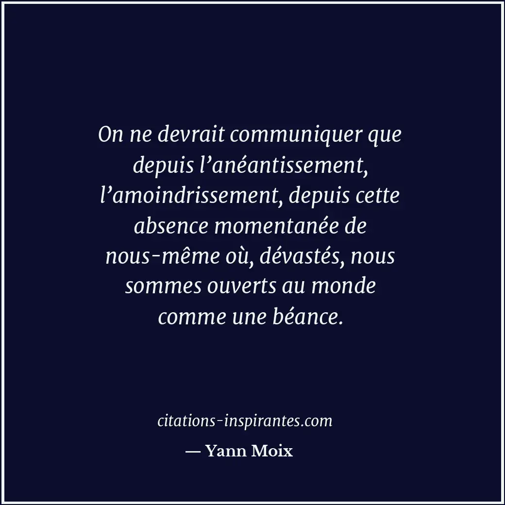 Citation de Yann Moix
