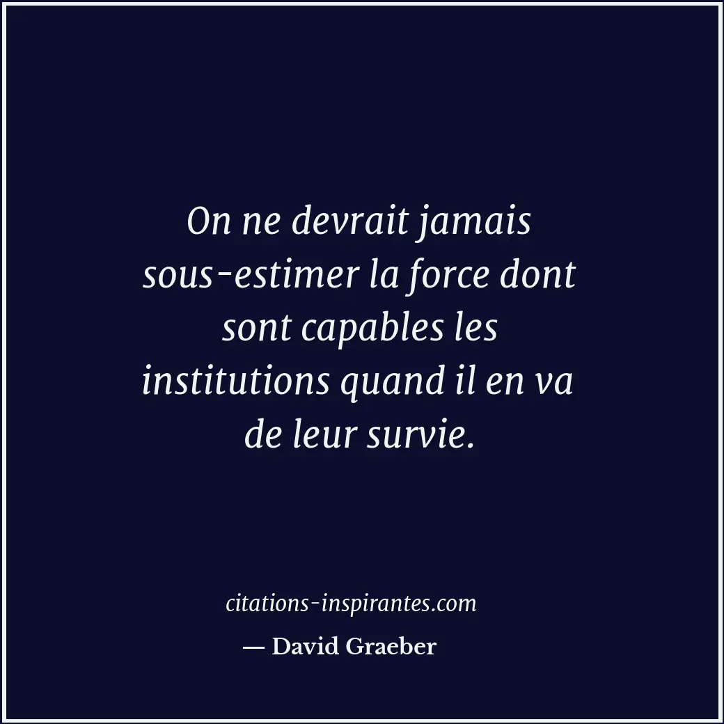 Citation de David Graeber