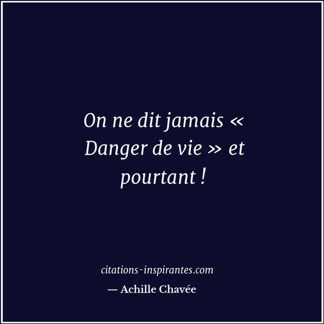 Citation de Achille Chavée