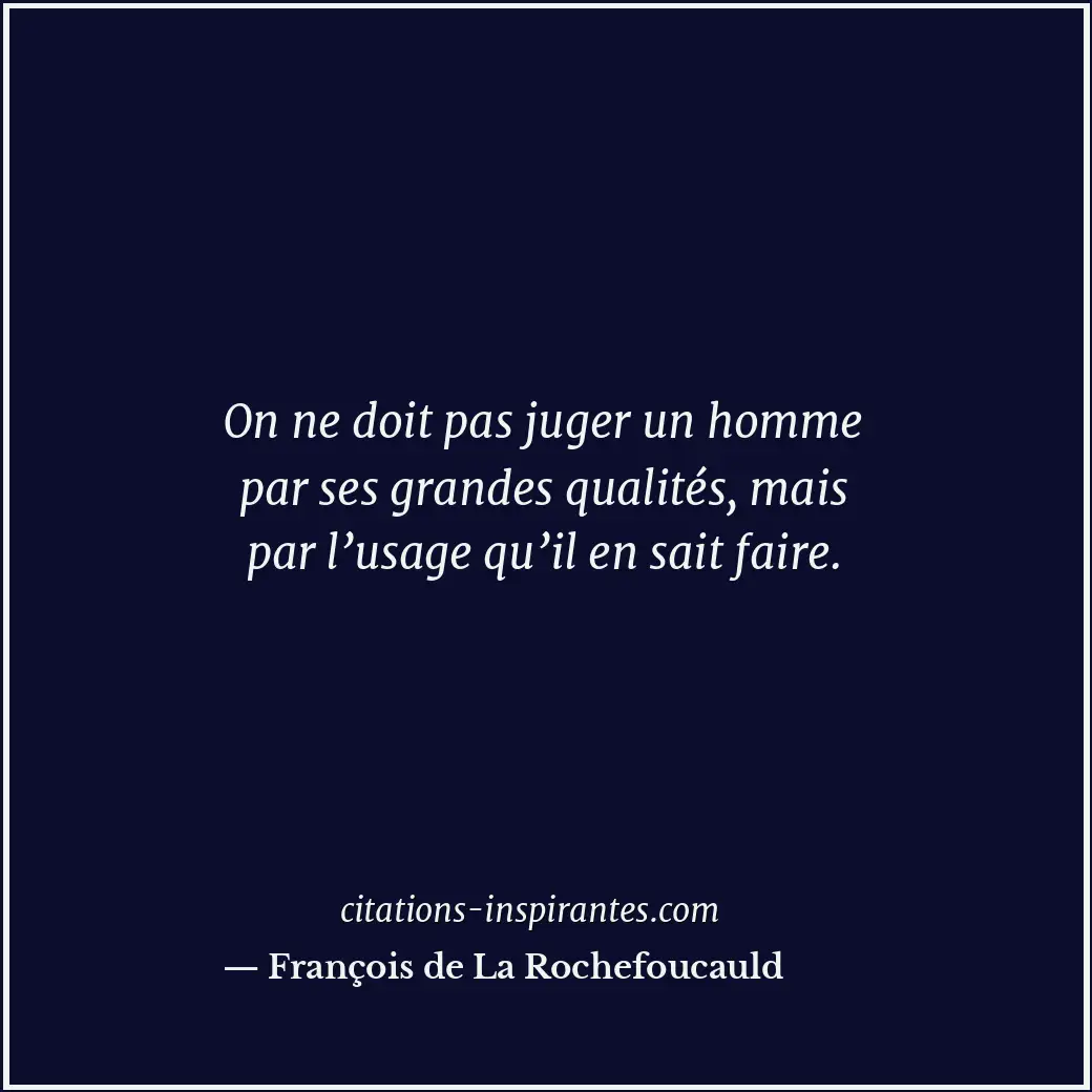 Citation de François de La Rochefoucauld