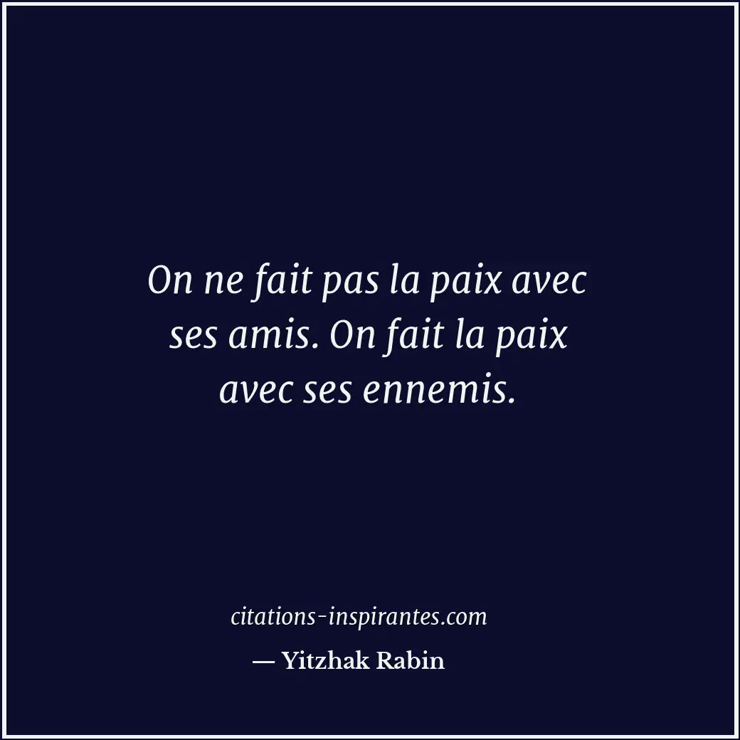 Citation de Yitzhak Rabin