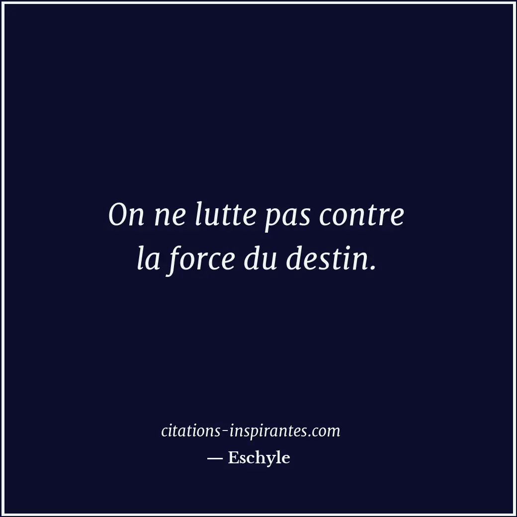 Citation de Eschyle