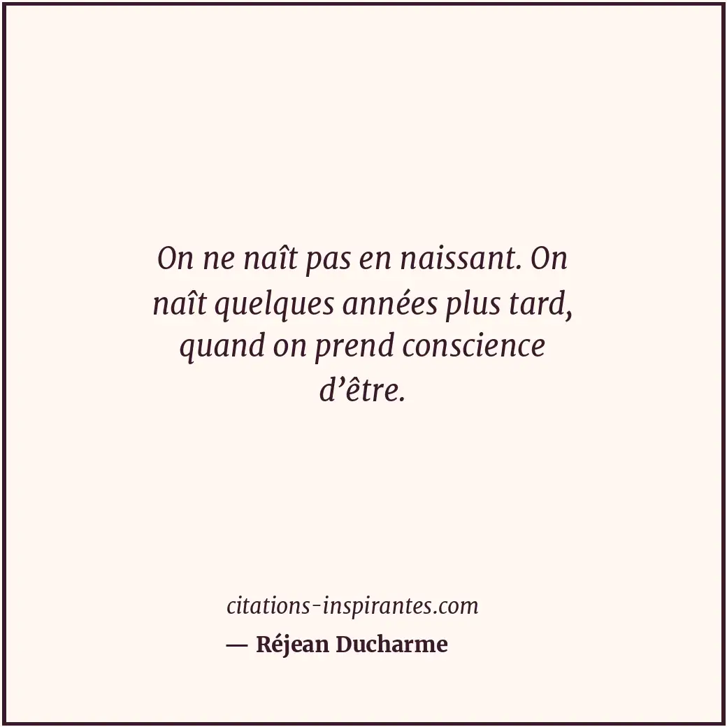 Citation de Réjean Ducharme