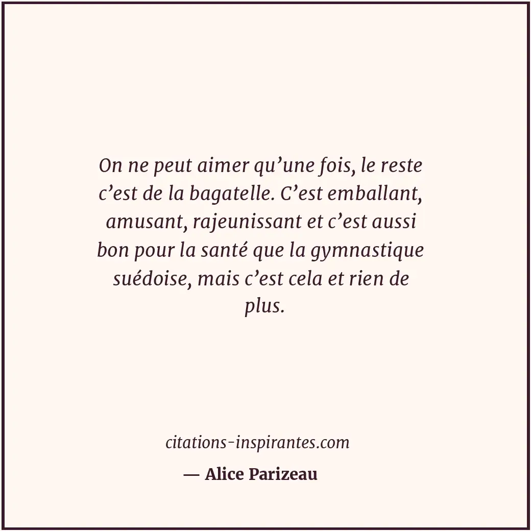 Citation de Alice Parizeau