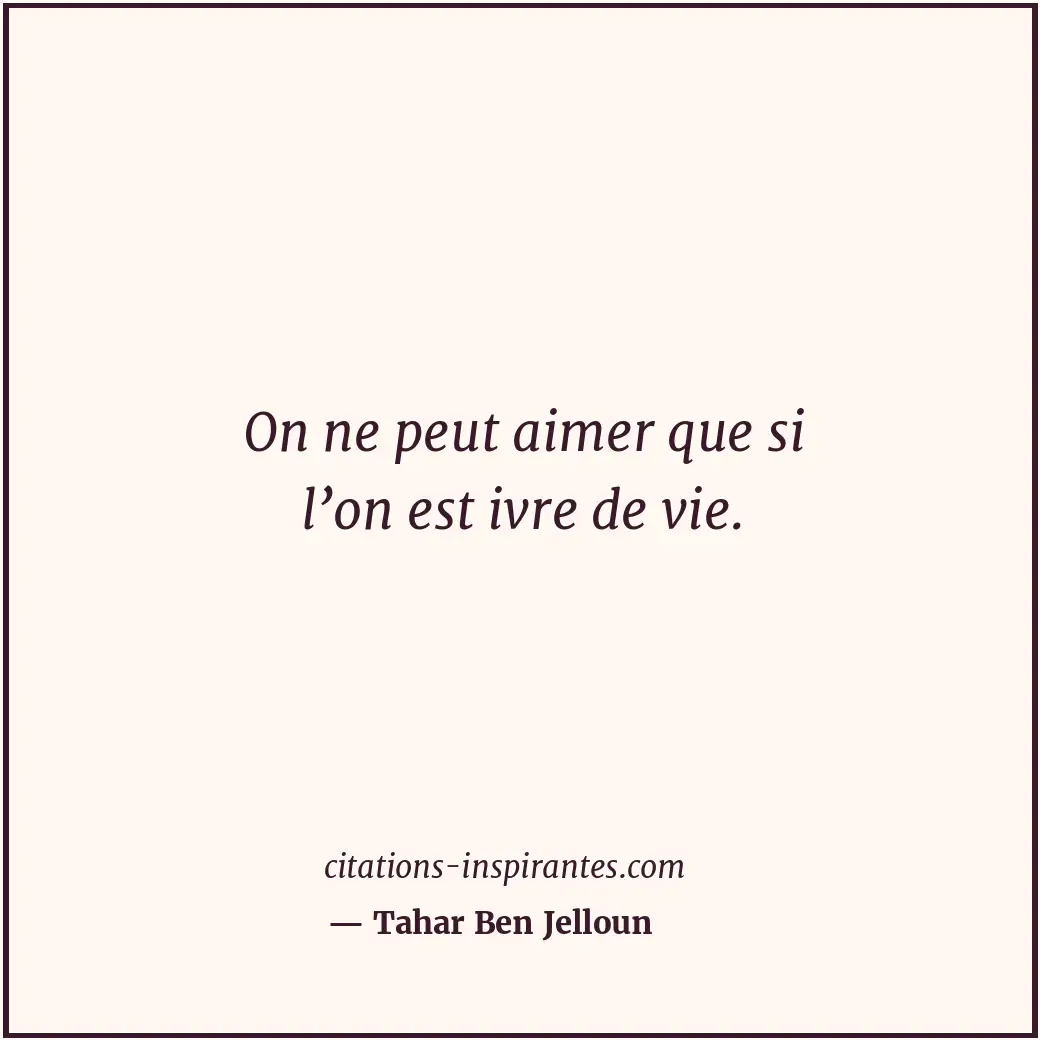 Citation de Tahar Ben Jelloun