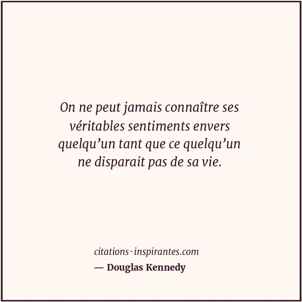 Citation de Douglas Kennedy