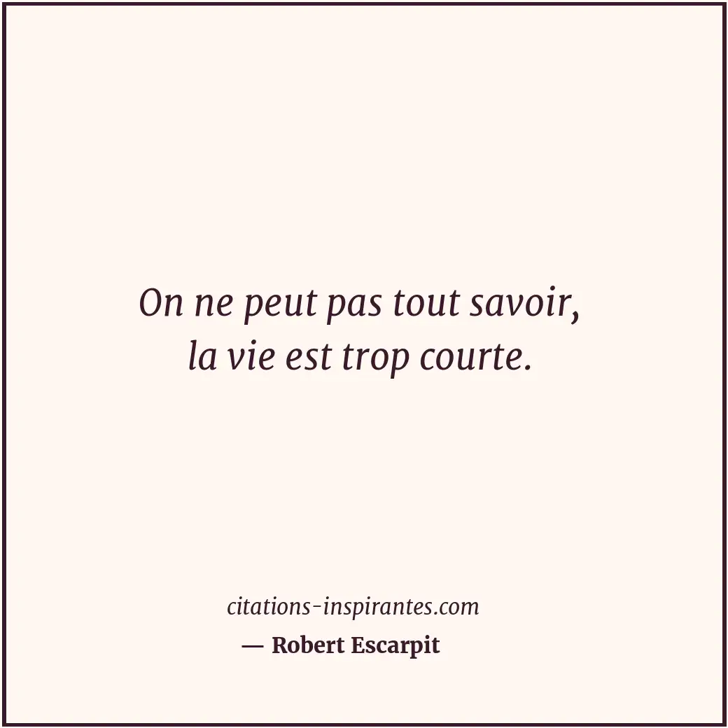 Citation de Robert Escarpit