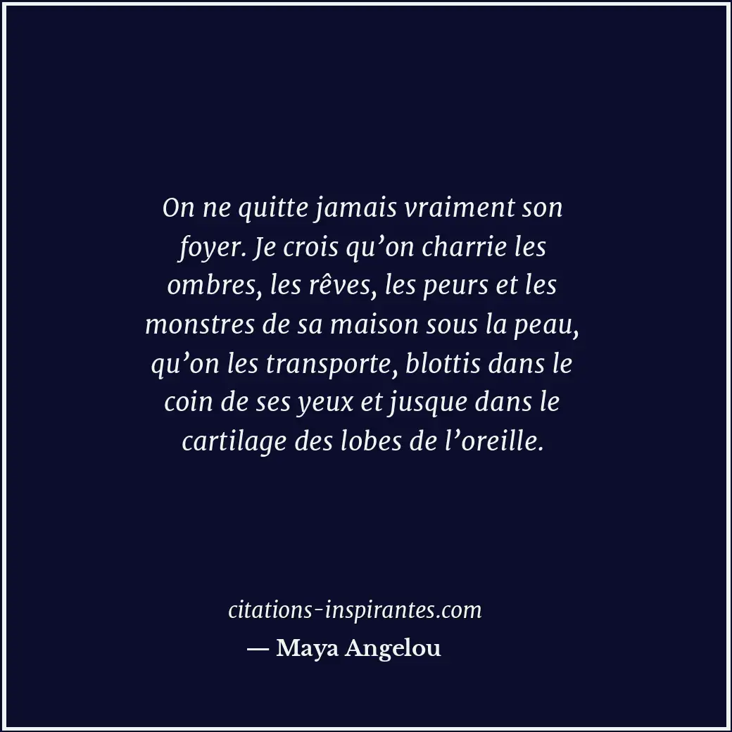 Citation de Maya Angelou