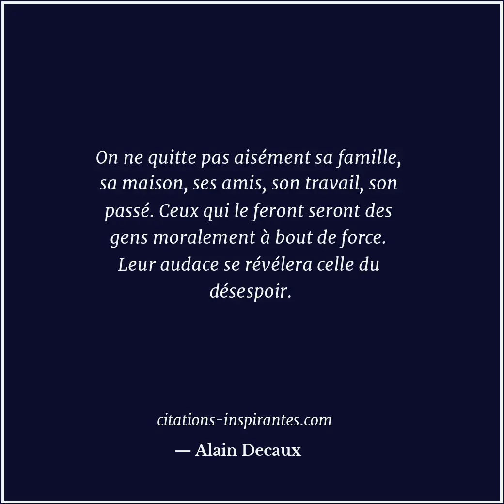 Citation de Alain Decaux