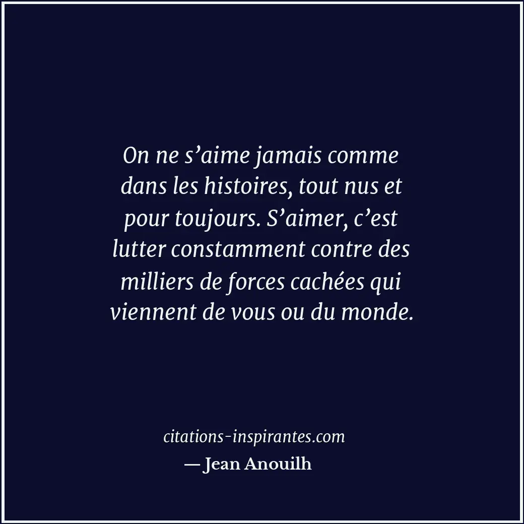 Citation de Jean Anouilh