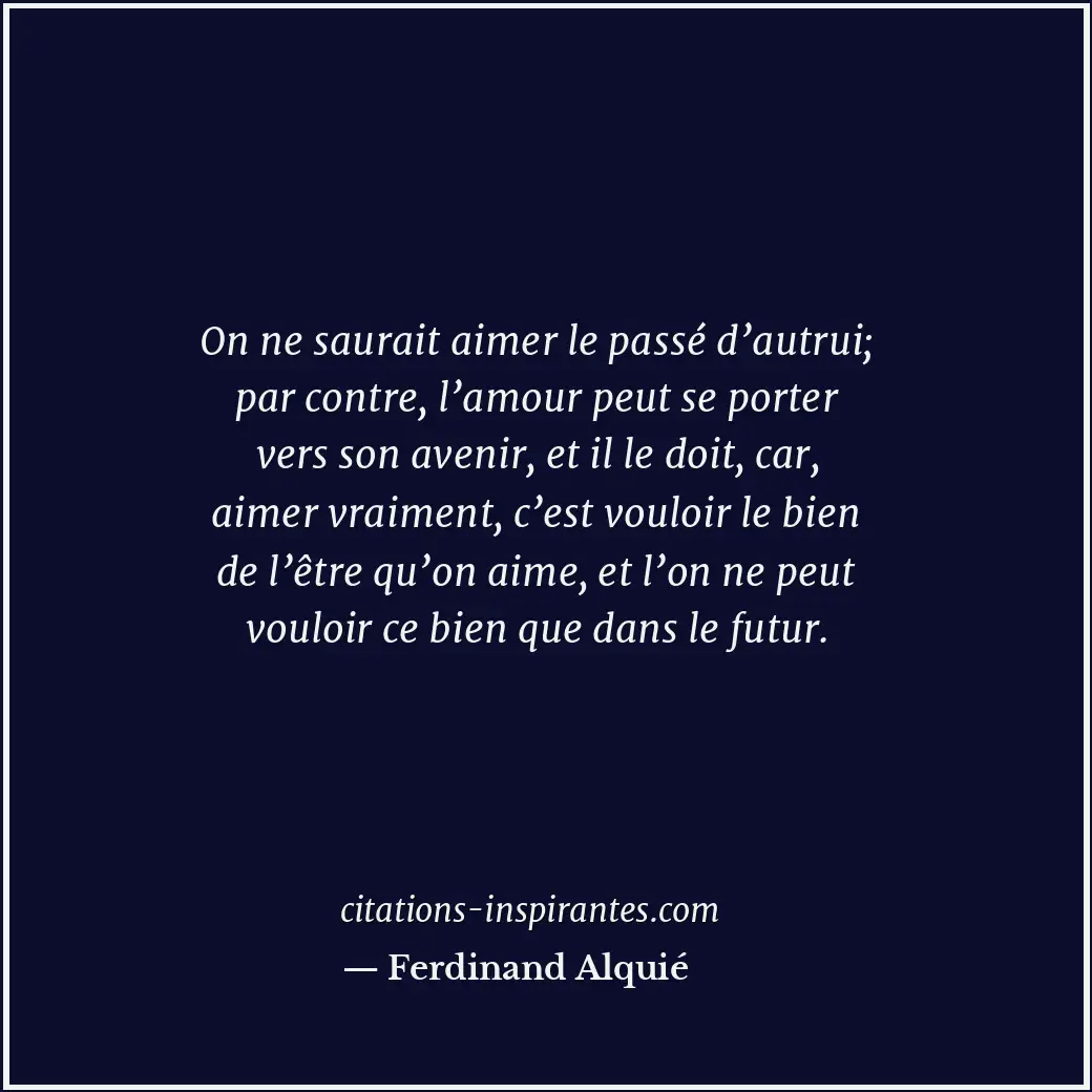 Citation de Ferdinand Alquié