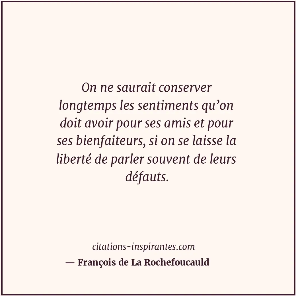 Citation de François de La Rochefoucauld