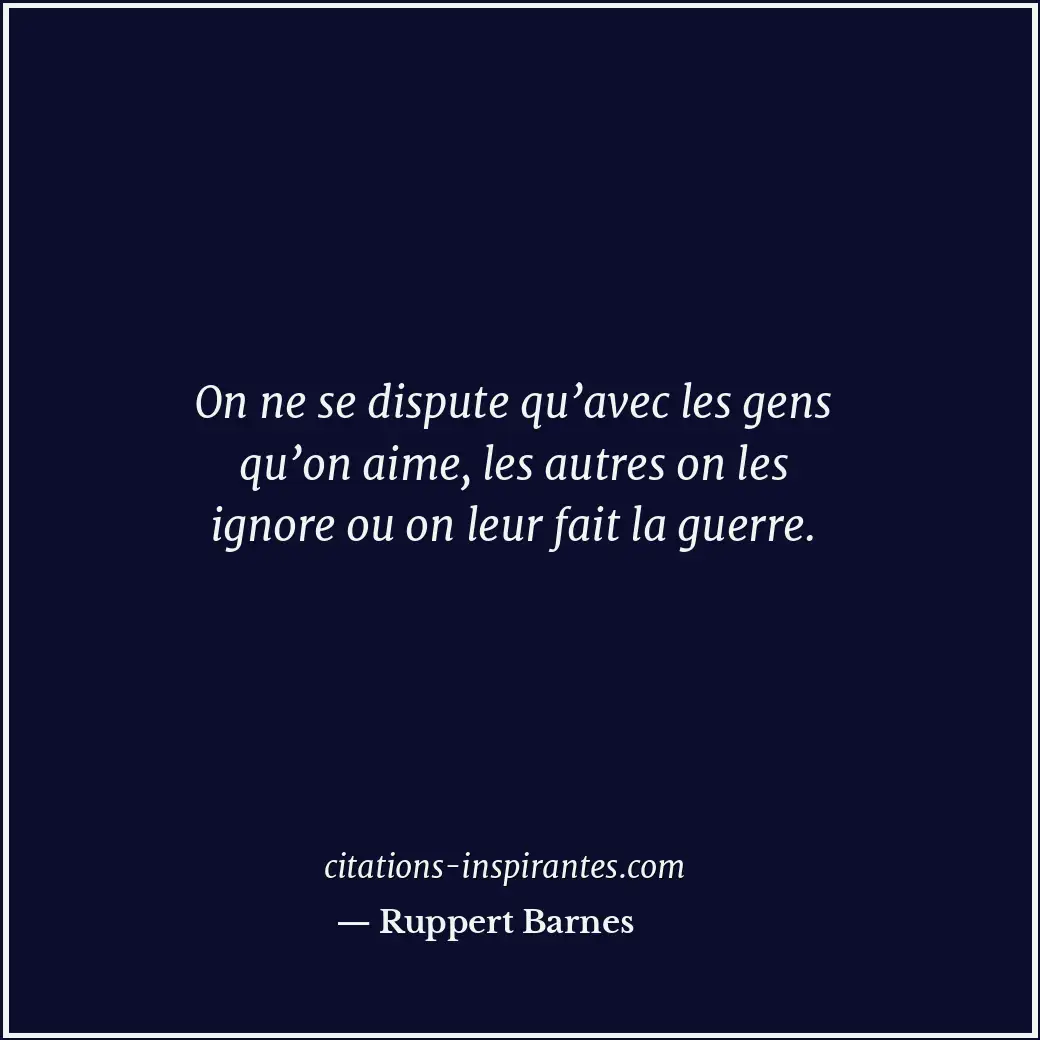 Citation de Ruppert Barnes
