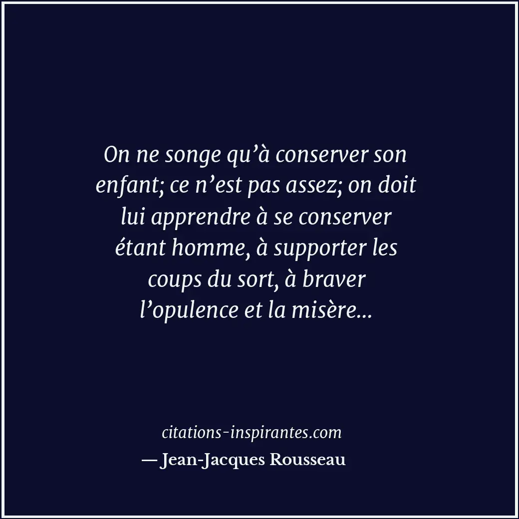 Citation de Jean-Jacques Rousseau