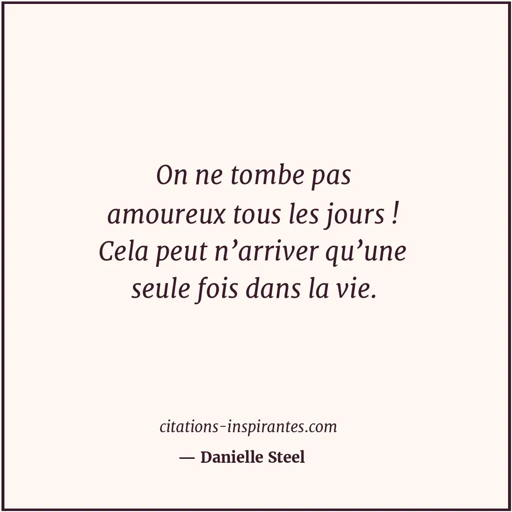 Citation de Danielle Steel
