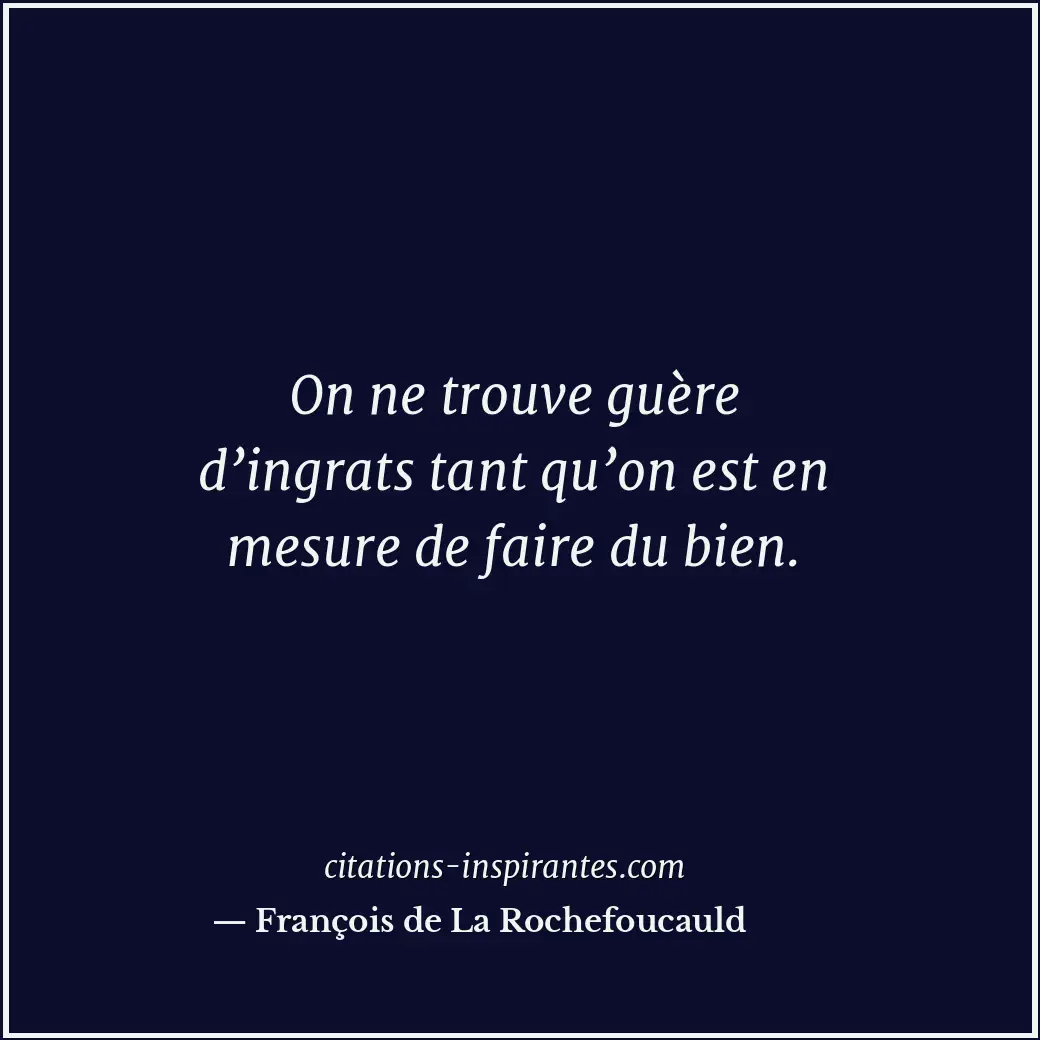 Citation de François de La Rochefoucauld