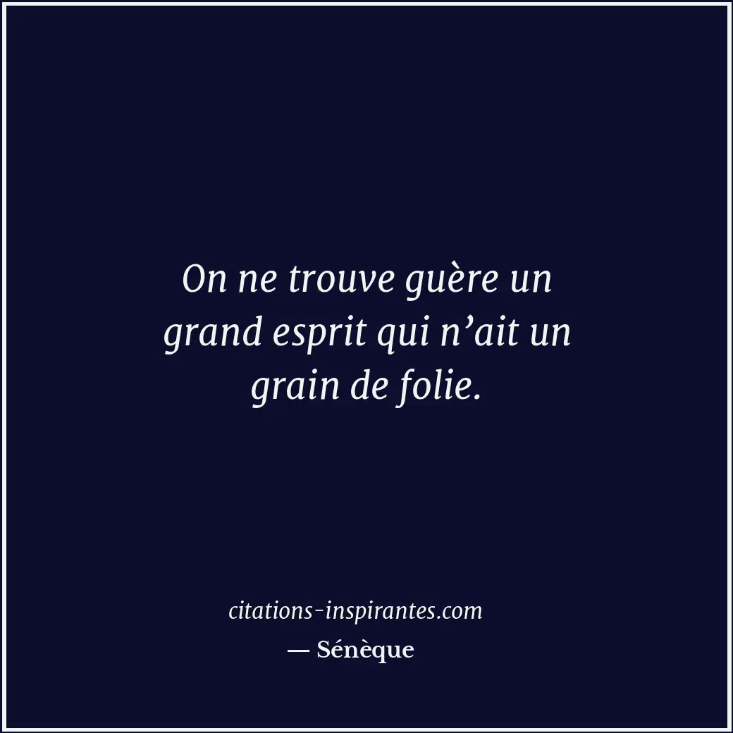 Citation de Sénèque