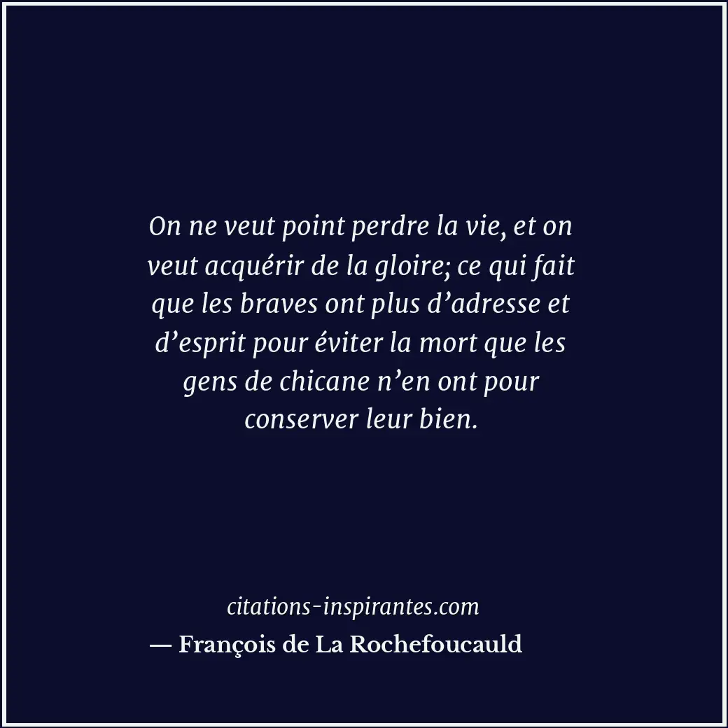 Citation de François de La Rochefoucauld