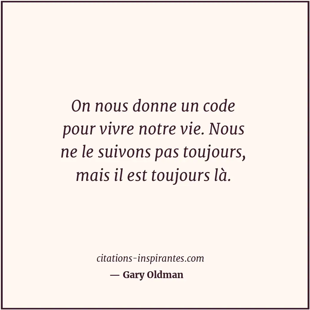 Citation de Gary Oldman