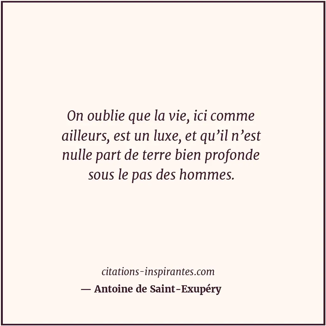 Citation de Antoine de Saint-Exupéry