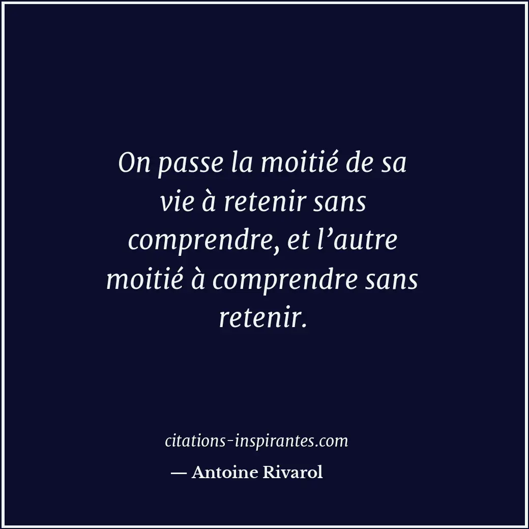Citation de Antoine Rivarol