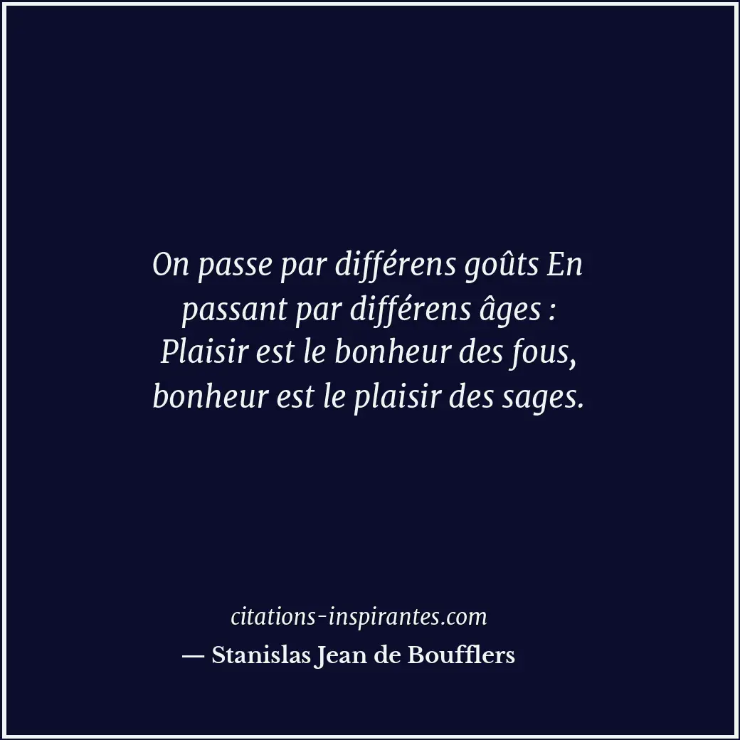 Citation de Stanislas Jean de Boufflers