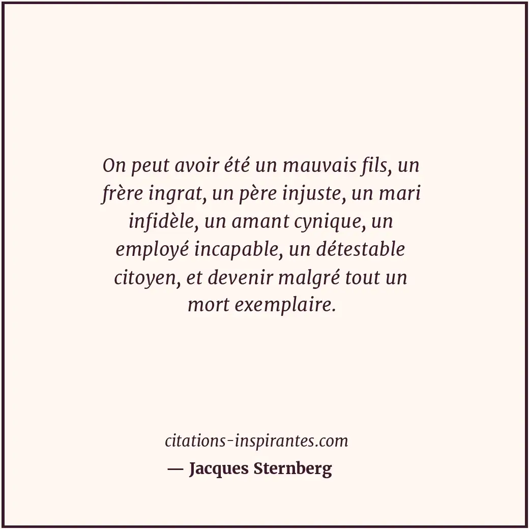 Citation de Jacques Sternberg