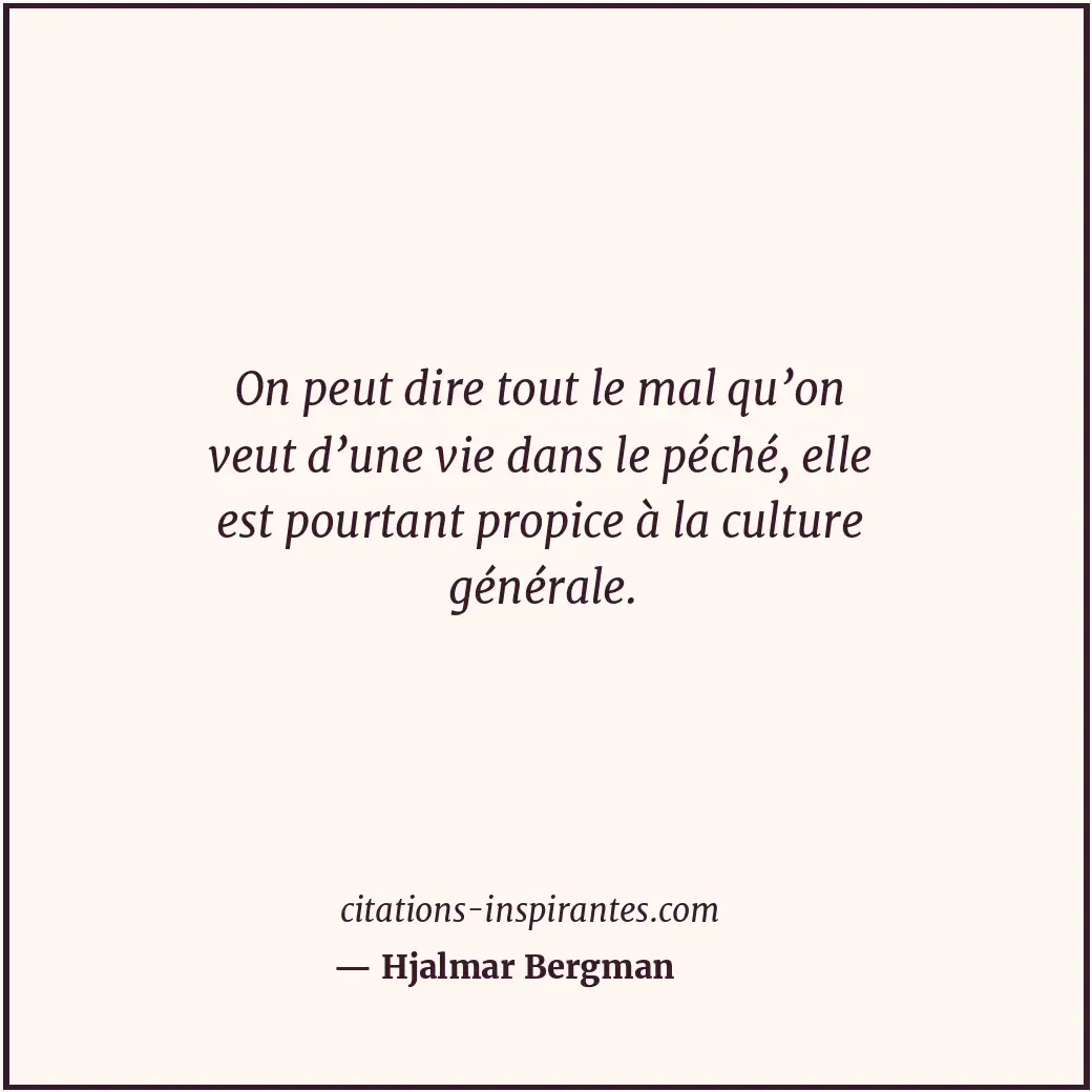 Citation de Hjalmar Bergman