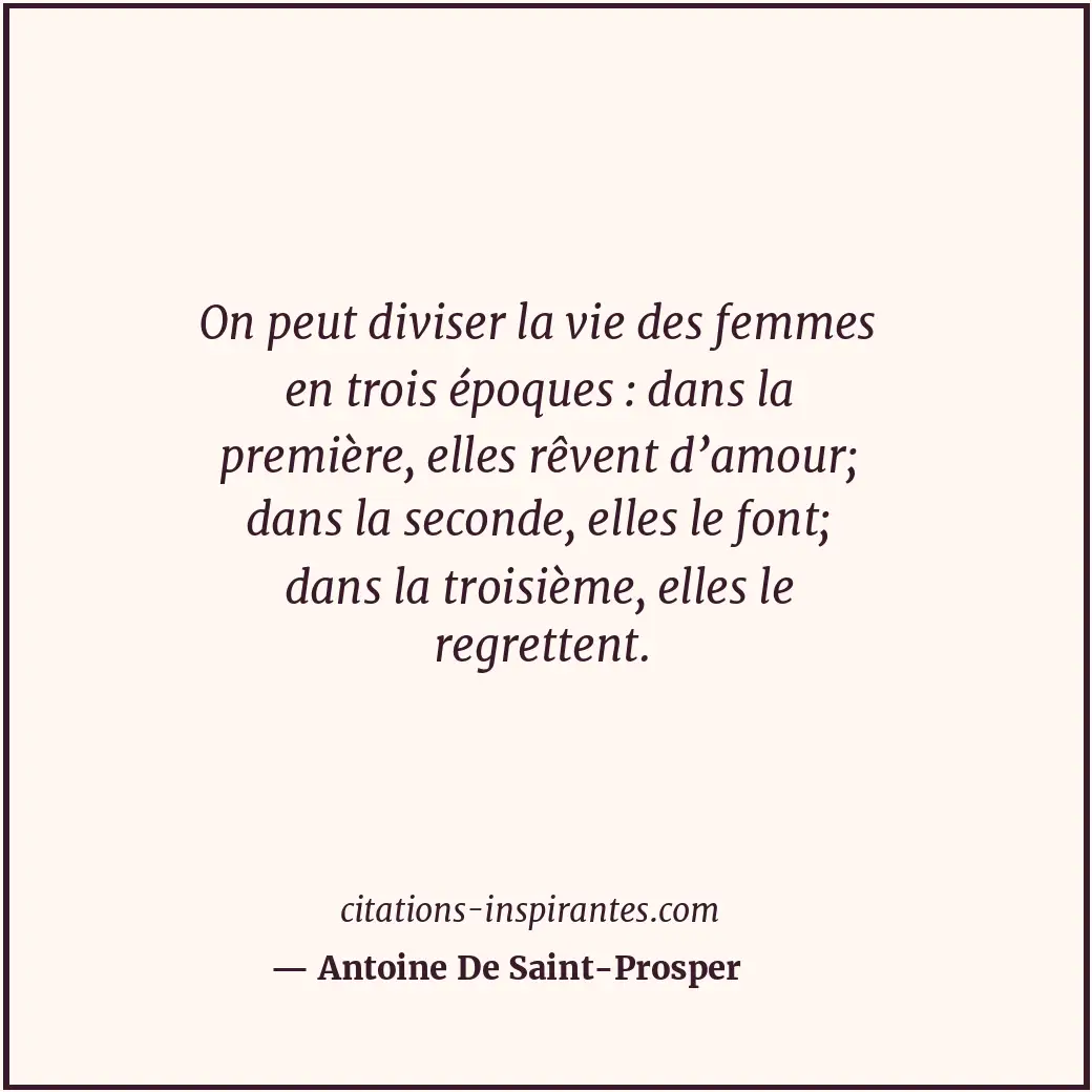 Citation de Antoine De Saint-Prosper