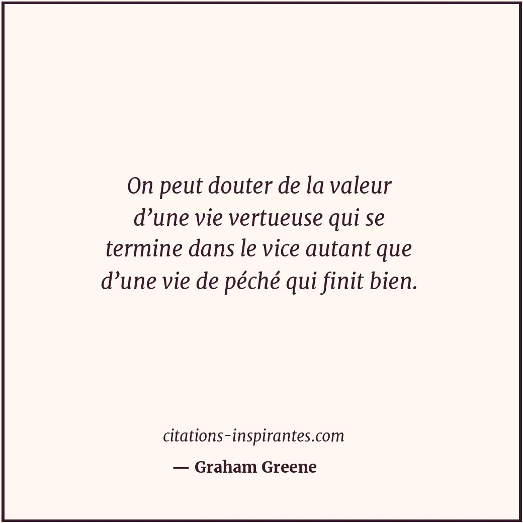 Citation de Graham Greene