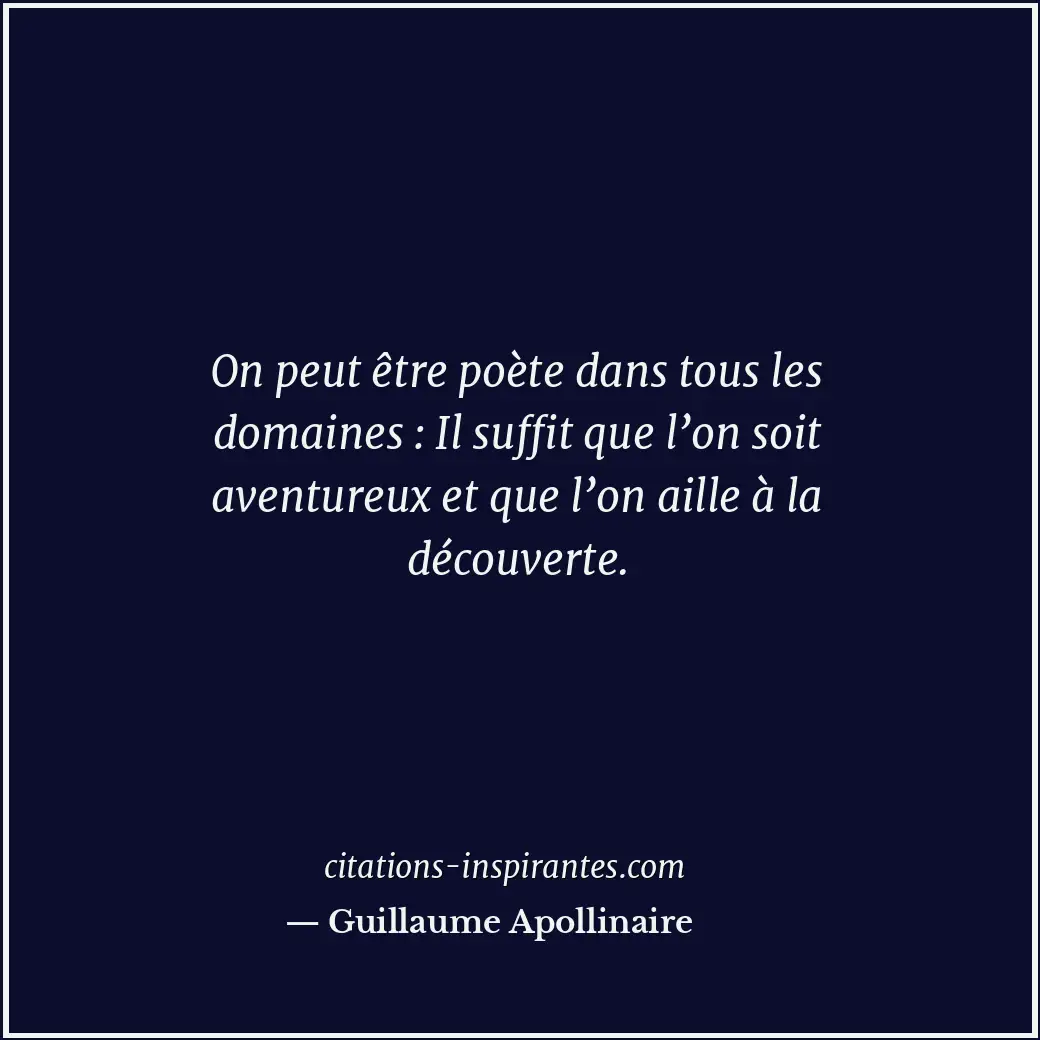 Citation de Guillaume Apollinaire
