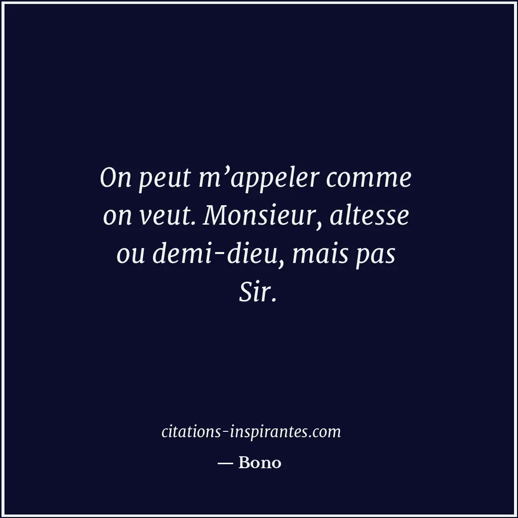 Citation de Bono