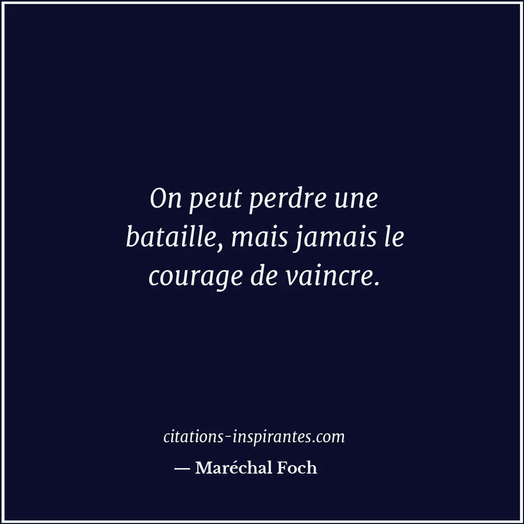 Citation de Maréchal Foch