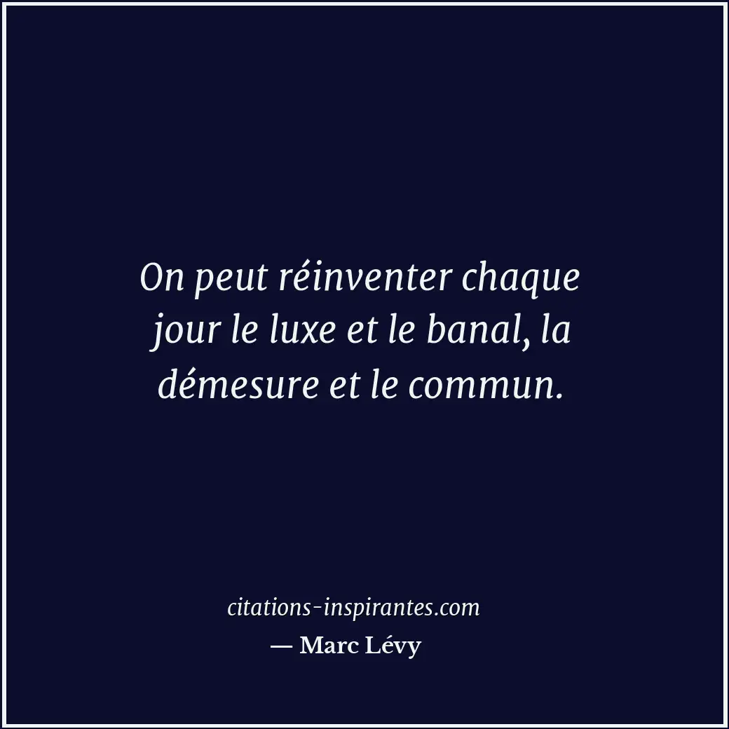 Citation de Marc Lévy