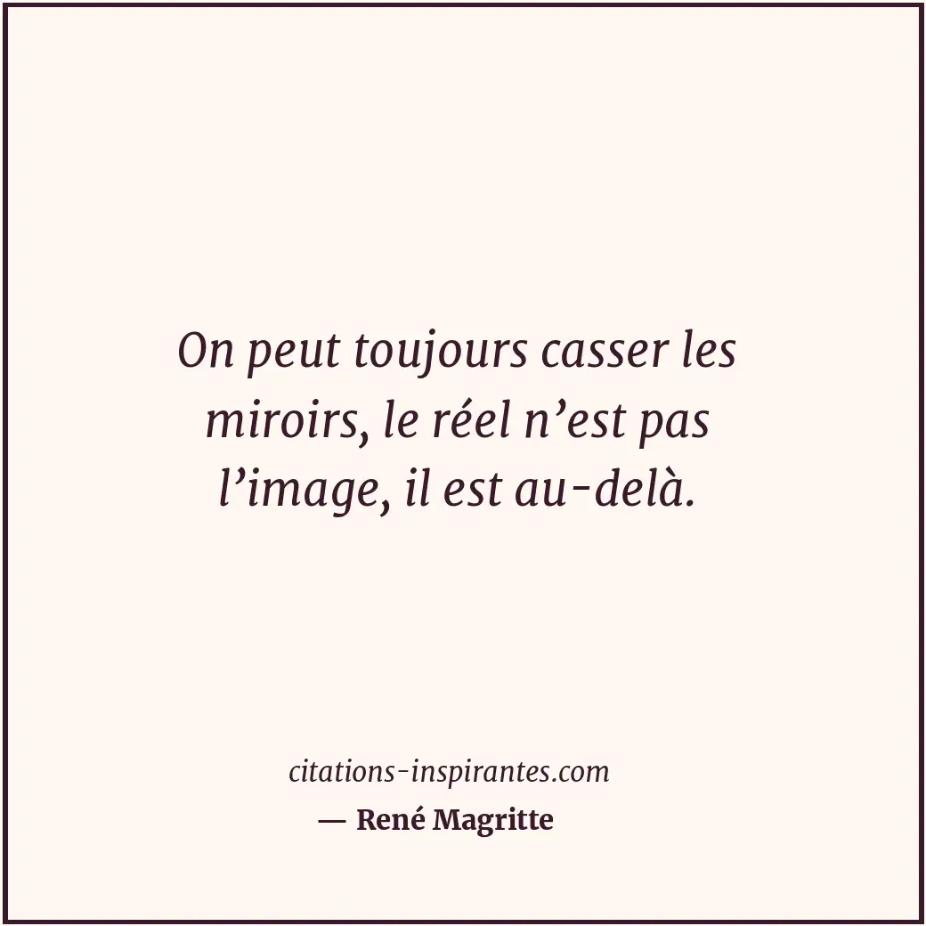 Citation de René Magritte