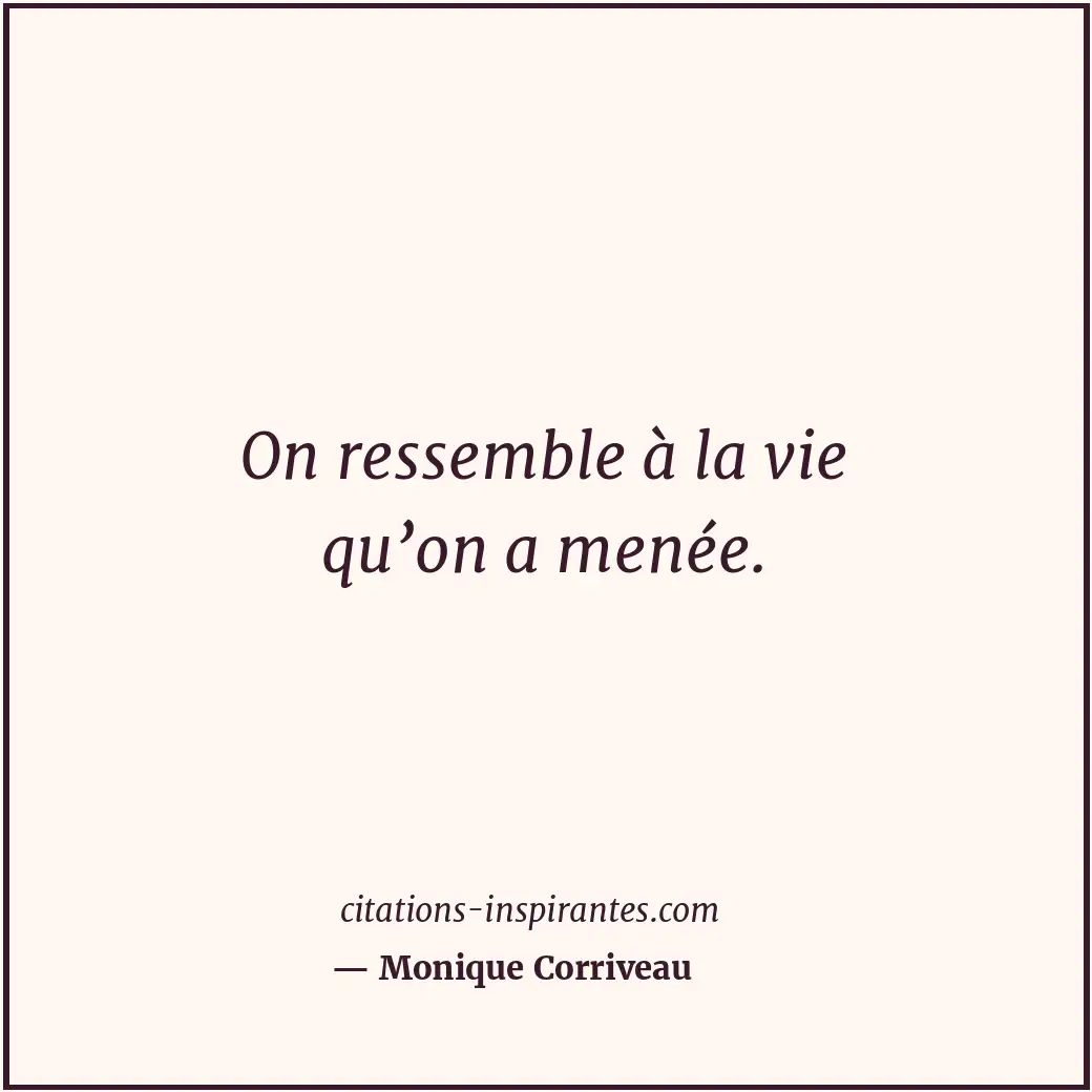 Citation de Monique Corriveau