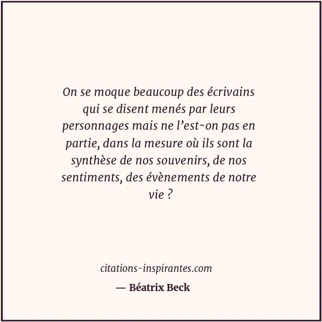 Citation de Béatrix Beck