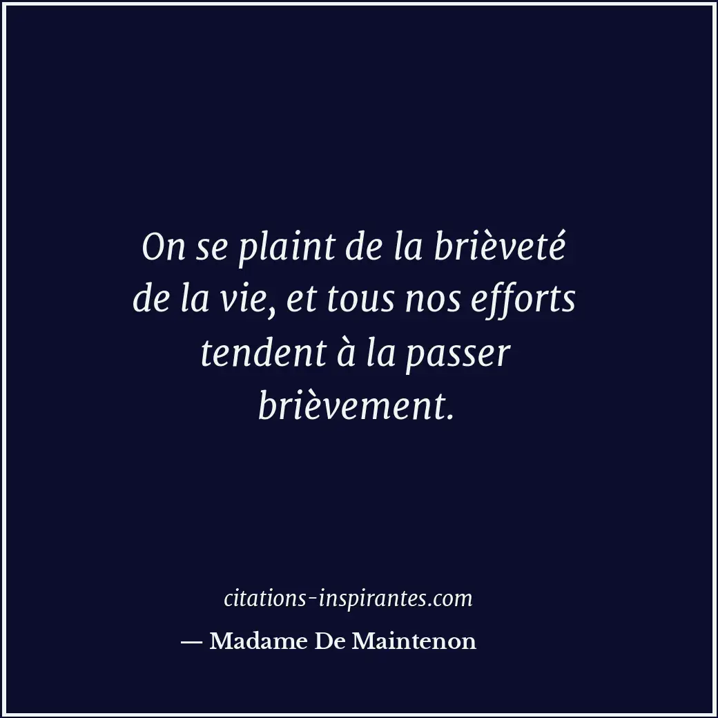 Citation de Madame De Maintenon