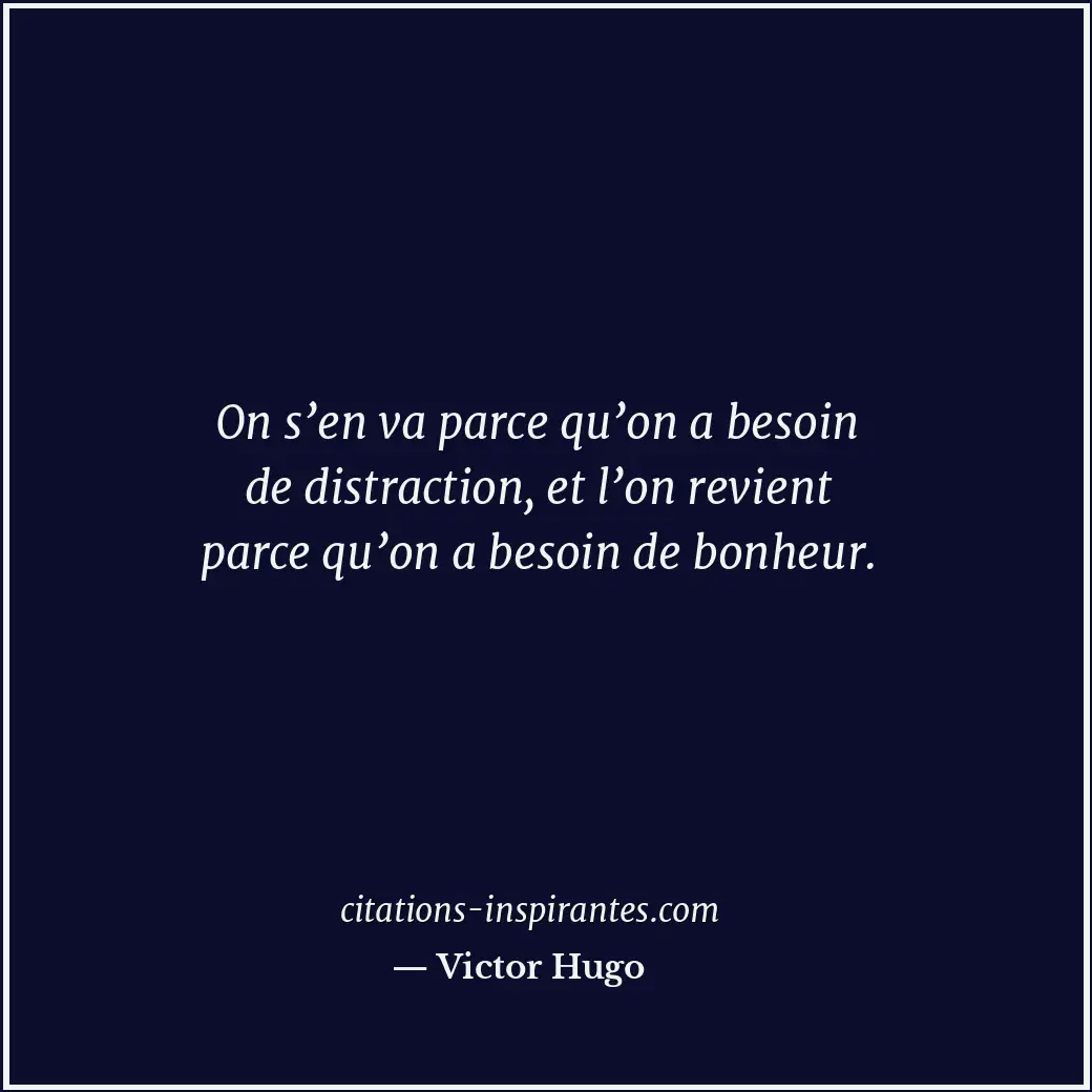 Citation de Victor Hugo