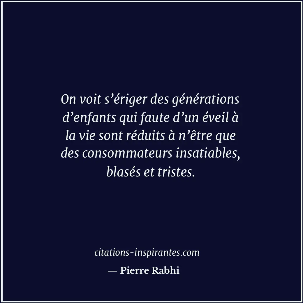 Citation de Pierre Rabhi