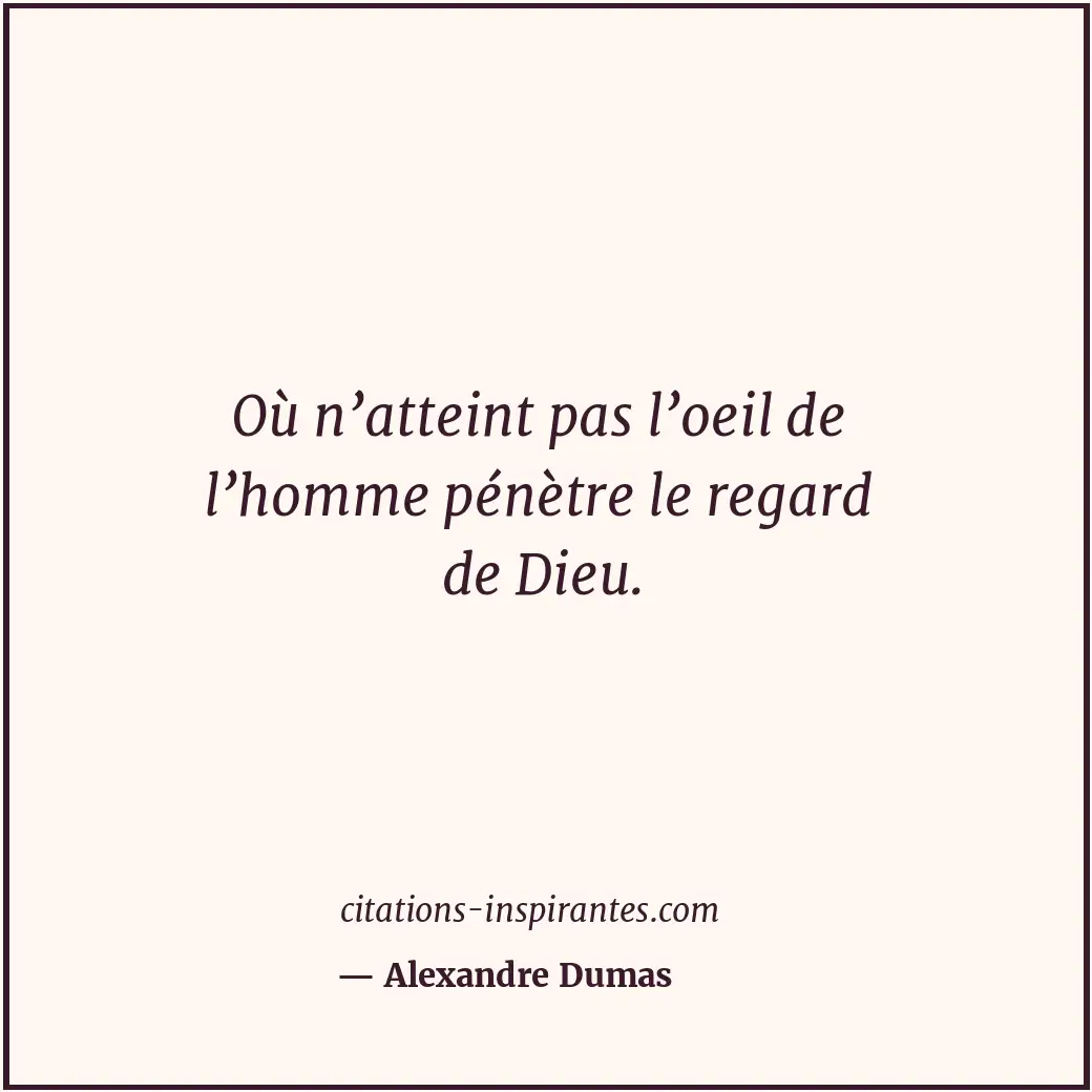 Citation de Alexandre Dumas