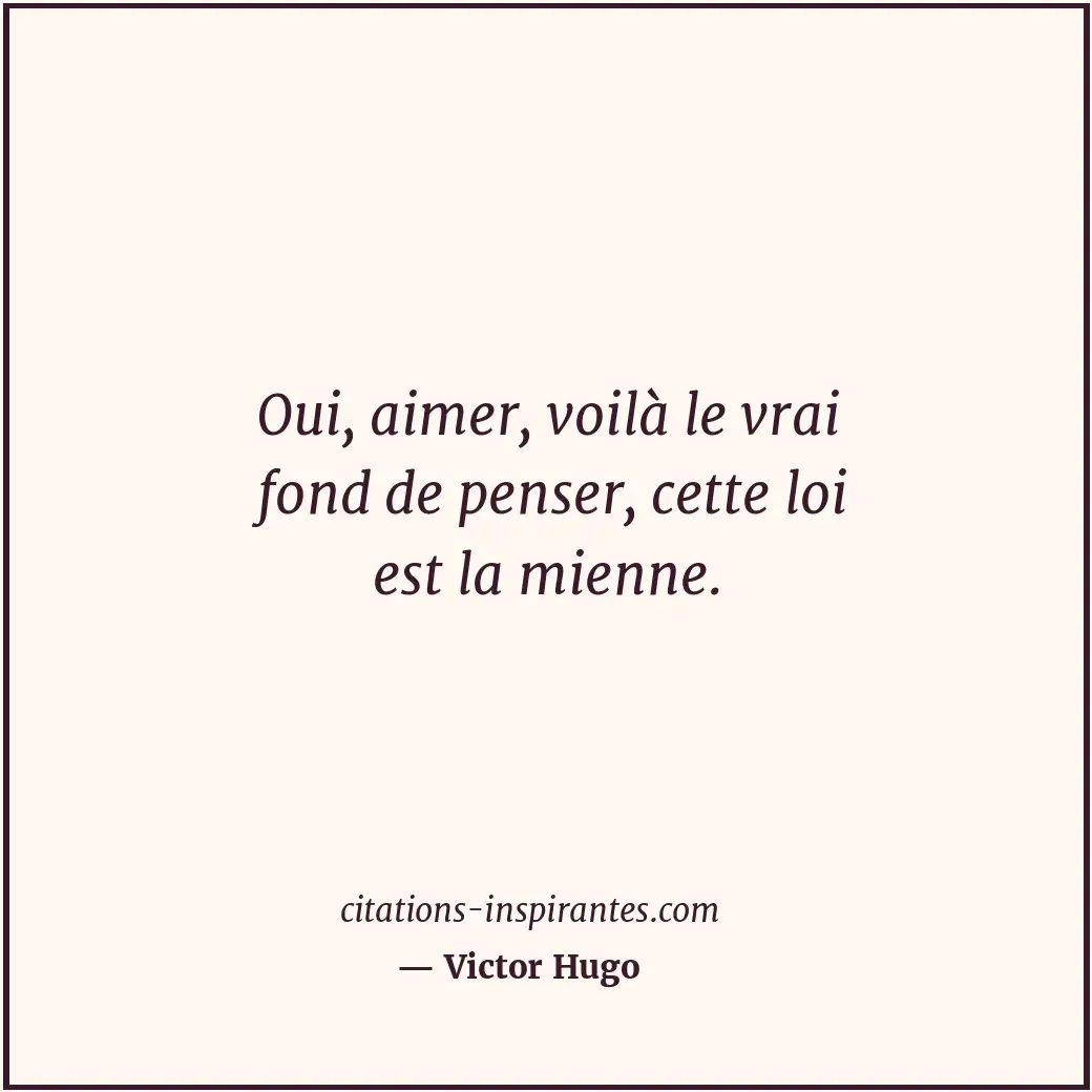 Citation de Victor Hugo