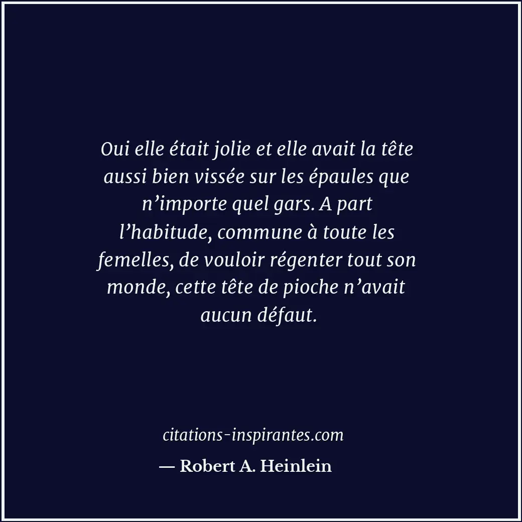 Citation de Robert A. Heinlein