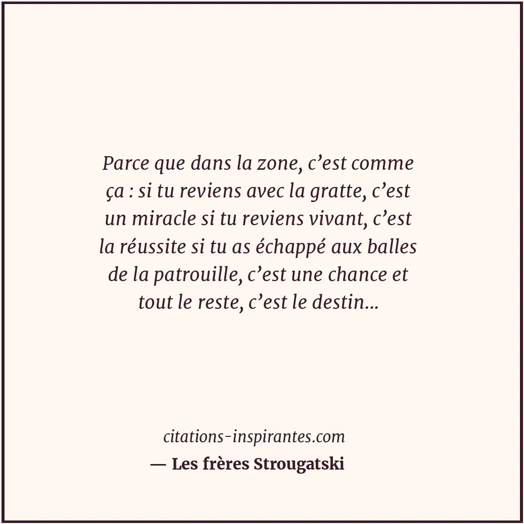 Citation de Les frères Strougatski