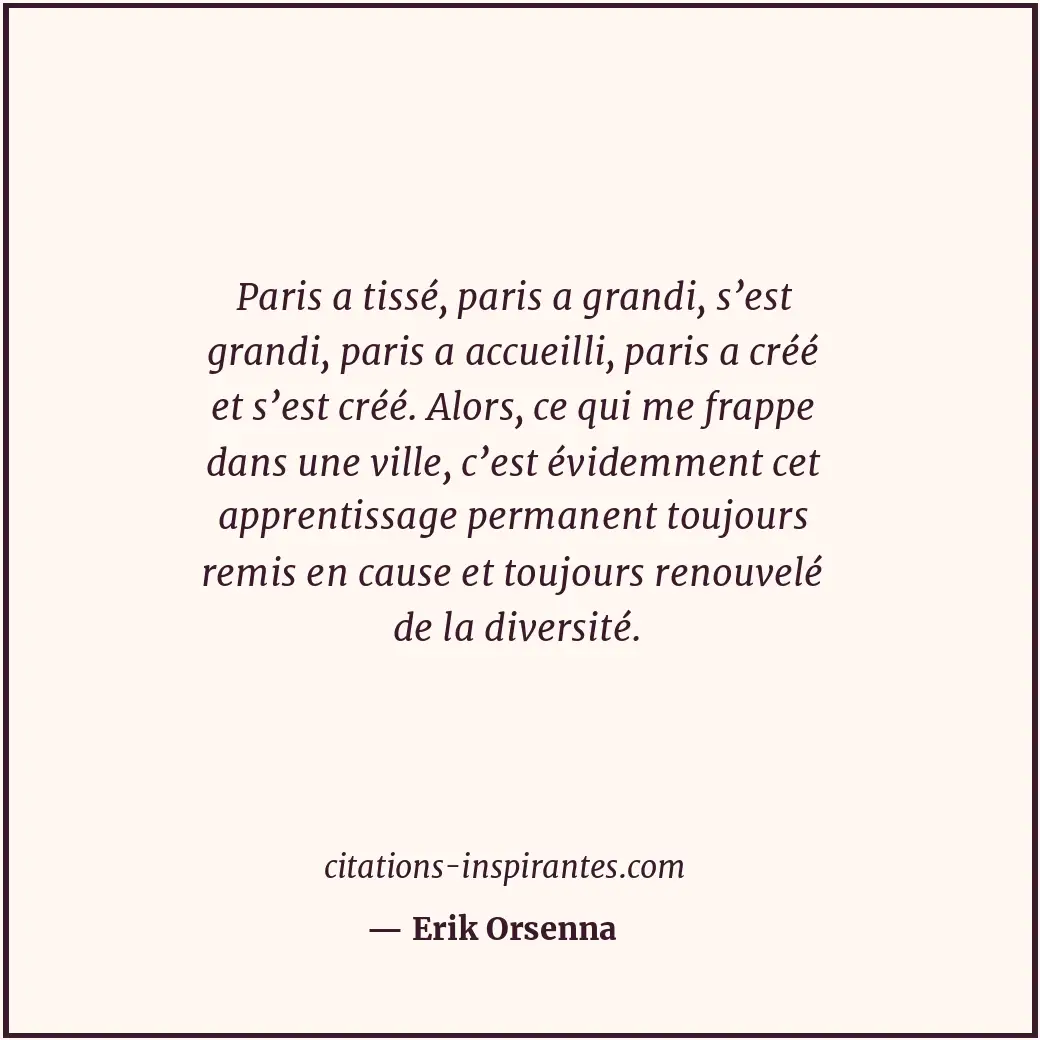 Citation de Erik Orsenna