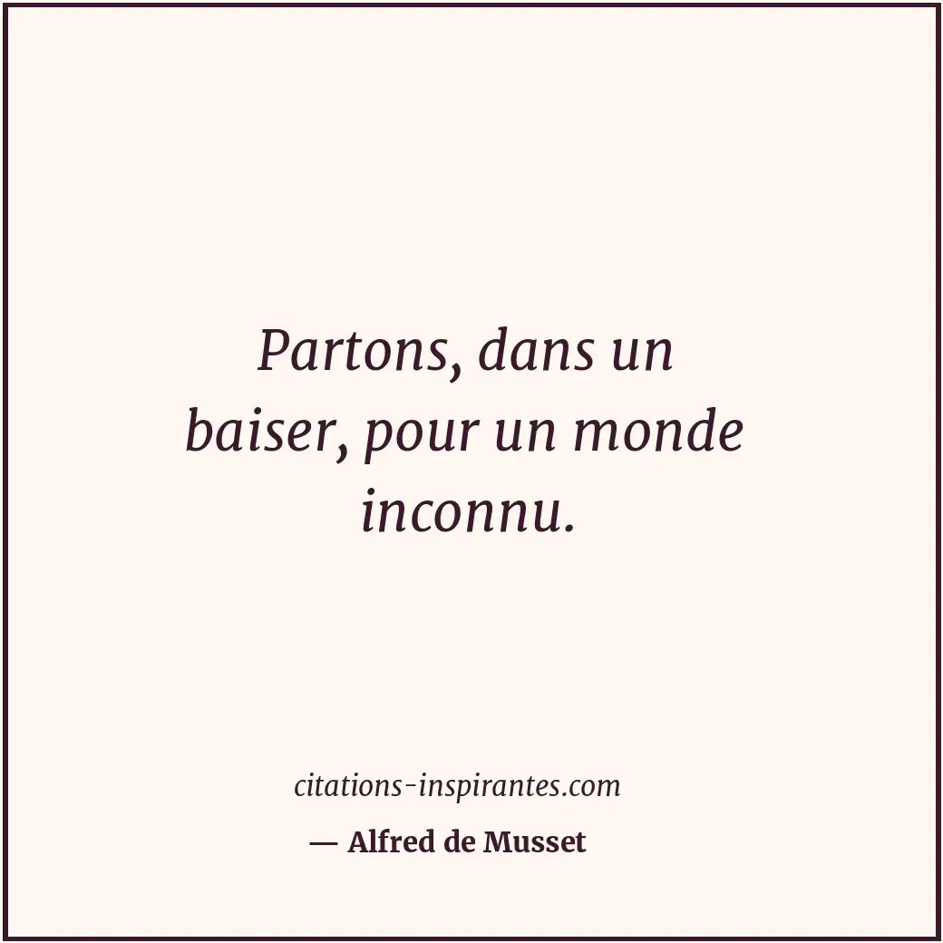 Citation de Alfred de Musset