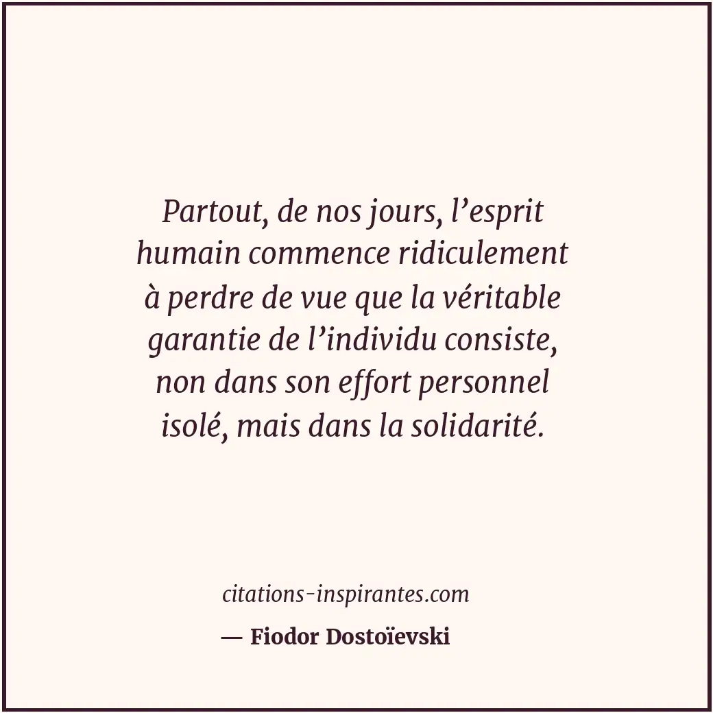 Citation de Fiodor Dostoïevski