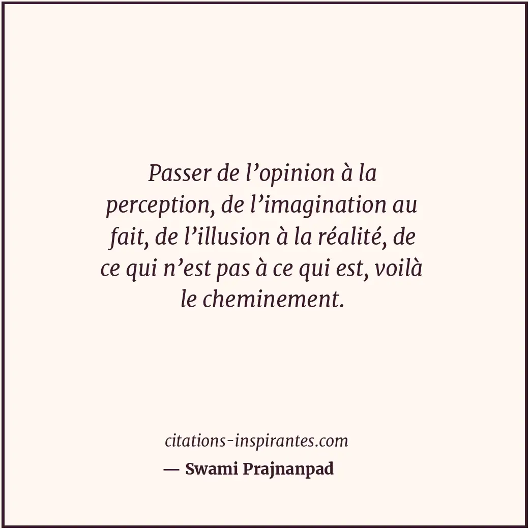 Citation de Swami Prajnanpad