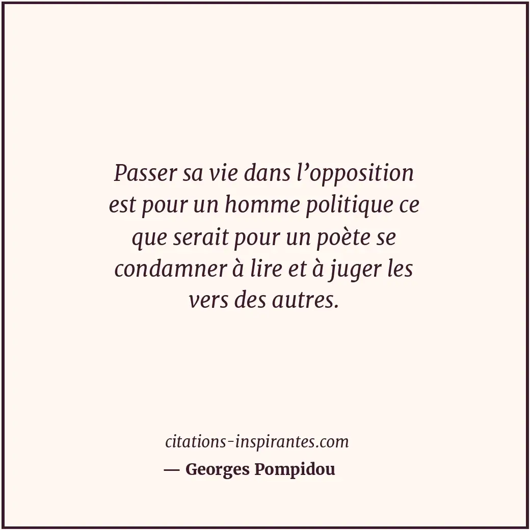 Citation de Georges Pompidou