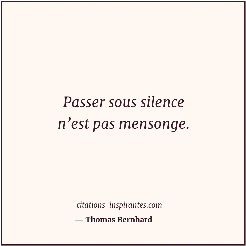 Citation de Thomas Bernhard